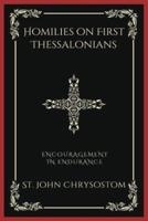 Homilies on First Thessalonians