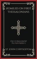 Homilies on First Thessalonians