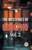The Mysteries Of Udolpho Vol. 2