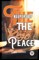 The Keepers Of The King's Peace