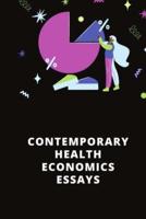 Contemporary Health Economics Essays