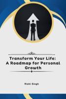 Transform Your Life