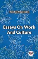 Essays On Work And Culture