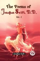 The Poems Of Jonathan Swift D.D Vol.-1