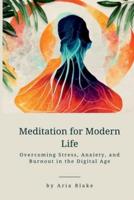 Meditation for Modern Life