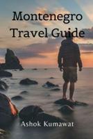 Montenegro Travel Guide
