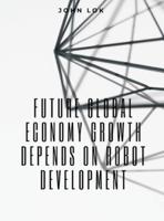 Future Global Economy Growth Depends On