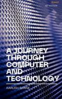 A Journey Through Computer and Technology