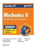 Arihant Unproblem JEE Mechanics 2 For JEE Main & Advanced
