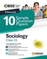 Arihant CBSE Sample Question Paper Class 12 Sociology Book for 2024 Exam
