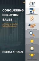 Conquering Solution Sales