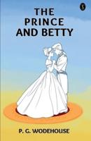The Prince And Betty
