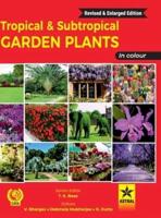 Tropical and Subtropical Garden Plants in Colour