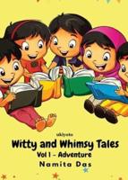Witty and Whimsy Tales