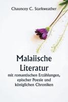 Malaiische Literatur Mit Romantischen Erzählungen, Epischer Poesie Und Königlichen Chroniken