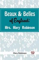 Beaux & Belles of England
