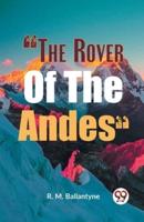 "The Rover of the Andes"