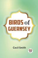 Birds Of Guernsey