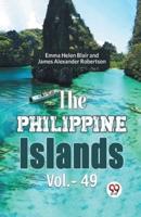 The Philippine Islands Vol.- 49