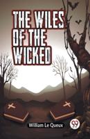 The Wiles of the Wicked