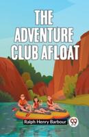 The Adventure Club Afloat