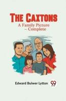 The Caxtons A Family Picture - Complete