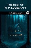 The Best of H. P. Lovecraft