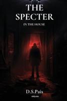 The Specter in the House