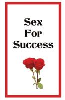 Sex For Success