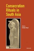 Consecration Rituals in South Asia