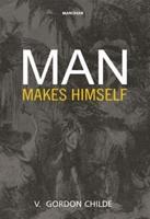 Man Makes Himself