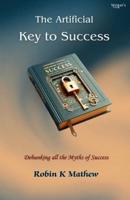 The Artificial Key To Success