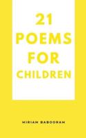 21 Poems For Children