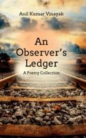 An Observer's Ledger