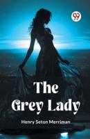 The Grey Lady