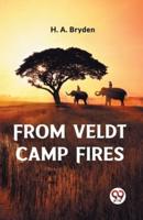 From Veldt Camp Fires