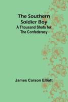 The Southern Soldier Boy