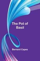 The Pot of Basil