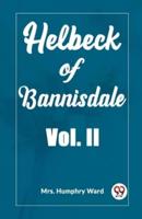 Helbeck of Bannisdale Vol. II