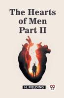 The Hearts of Men Part II