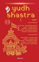 Yudh Shastra Volume I