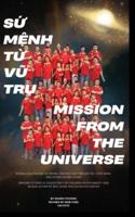 Mission from the Universe