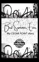 Best Summer Ever - My Cedar Point Diary