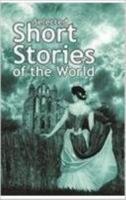 Selected Short Stories of the World