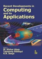 Recent Developments in Computing and Its Applications