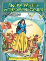 Snow White and the Seven Dwarfs Graphic Novels