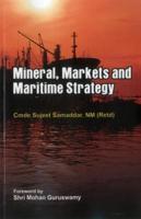 Minerals, Market and Maritime Strategy