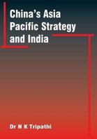 China's Asia-Pacific Strategy and India