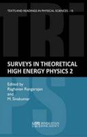 Surveys in Theoretical High Energy Physics 2