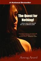 The Quest for Nothing